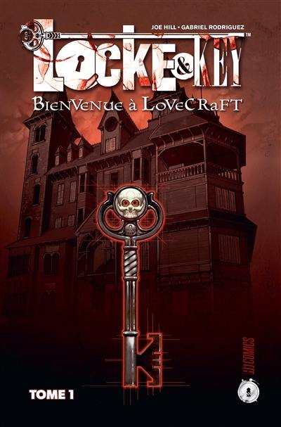 Locke & Key. Vol. 1. Bienvenue à Lovecraft