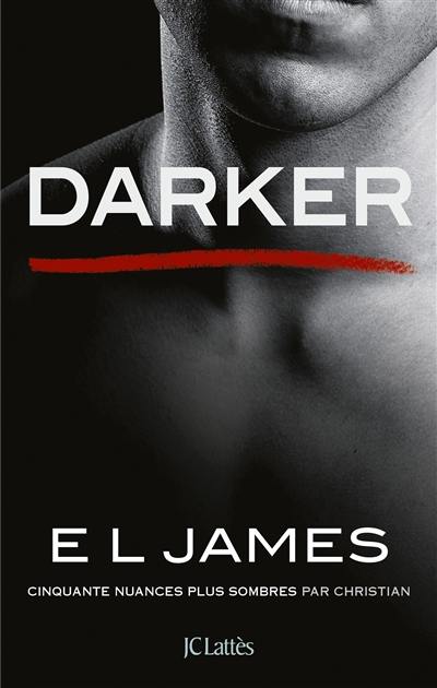 Darker : cinquante nuances plus sombres par Christian