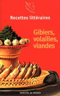 Gibiers, volailles et viandes