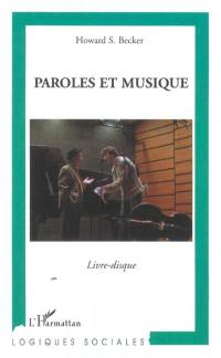 Paroles et musique : livre-disque