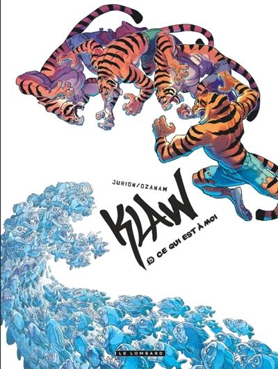 Klaw. Vol. 15. Ce qui est à moi