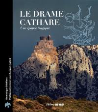 Le drame cathare