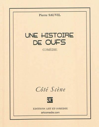 Une histoire de oufs