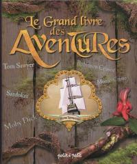 Le grand livre des aventures