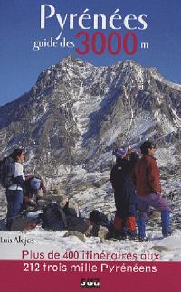 Pyrénées : guide des 3.000 m