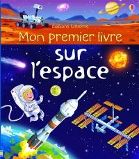 Mon premier livre sur l'espace