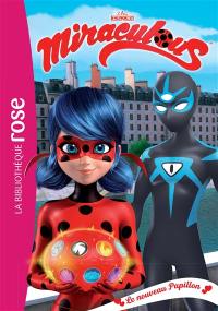 Miraculous. Vol. 34. Le nouveau papillon