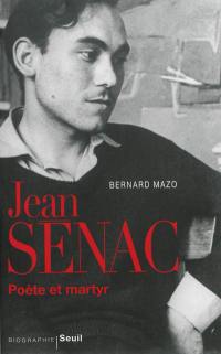 Jean Sénac, poète et martyr