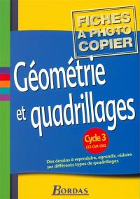 Géométrie et quadrillages cycle 3 (CE2, CM1, CM2) : des dessins à reproduire, agrandir, réduire sur différents types de quadrillages