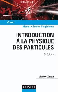 Introduction à la physique des particules