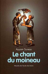 Le chant du moineau : et autres contes égyptiens