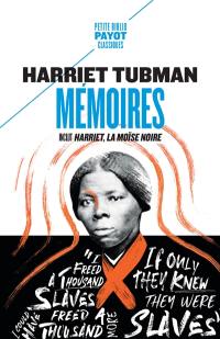 Harriet Tubman : mémoires