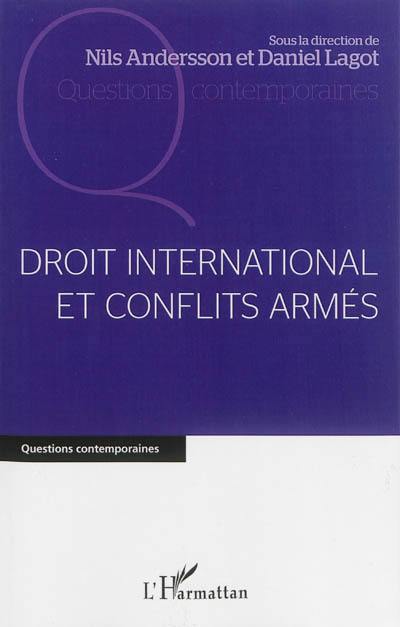 Droit international et conflits armés