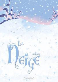 La neige