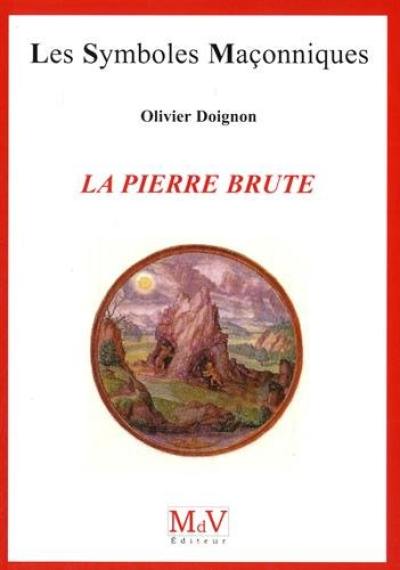 La pierre brute