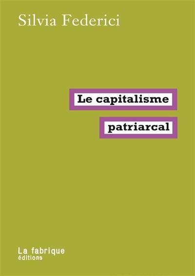 Le capitalisme patriarcal