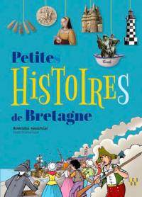 Petites histoires de Bretagne