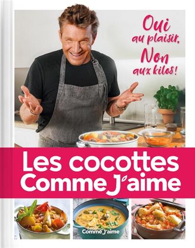 Les cocottes : oui au plaisir, non aux kilos!