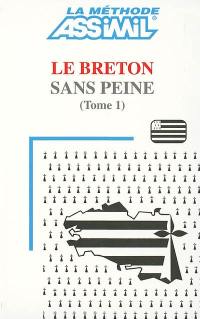 Le breton sans peine. Vol. 1