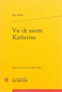 Vie de sainte Katherine