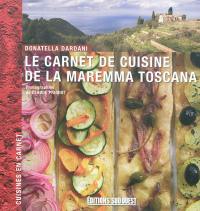 Le carnet de cuisine de la Maremma toscana