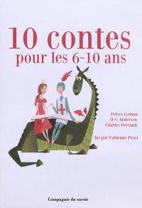 10 contes pour les 6-10 ans