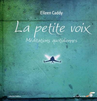 La petite voix : méditations quotidiennes