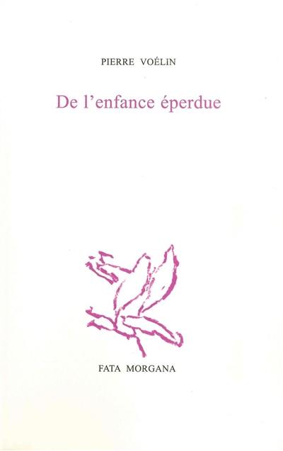 De l'enfance éperdue