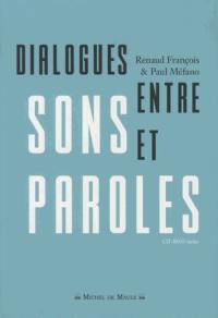 Dialogues entre sons et paroles