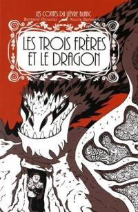 Les trois frères et le dragon