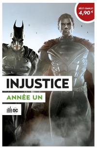 Injustice : les dieux sont parmi nous. Vol. 1. Année 1 : 1re partie : OP été 2020