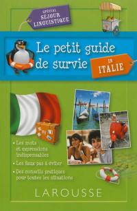 Le petit guide de survie en Italie : spécial séjour linguistique