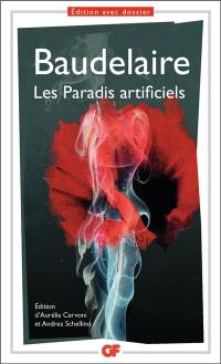 Les paradis artificiels : opium et haschisch