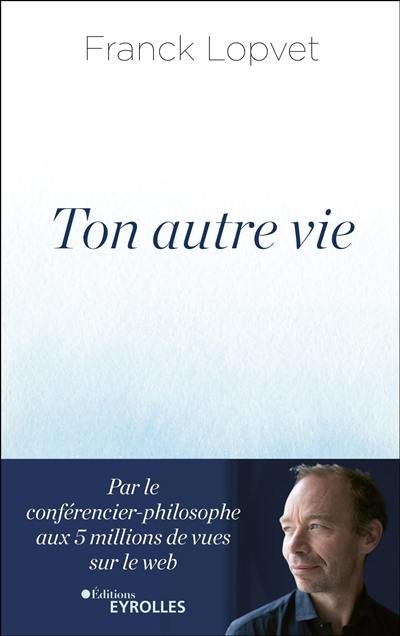 Ton autre vie