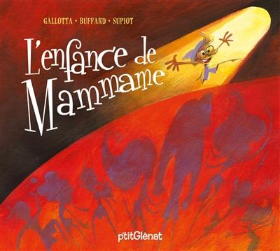 L'enfance de Mammame