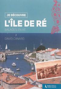 L'île de Ré : balades en Ré