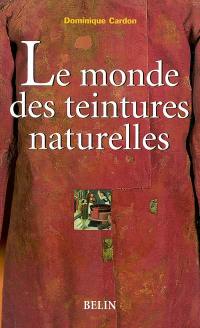 Le monde des teintures naturelles