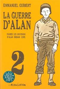 La guerre d'Alan. Vol. 2