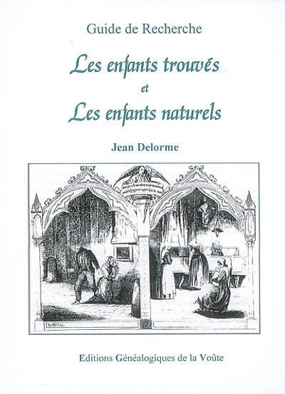 Les enfants trouvés et les enfants naturels