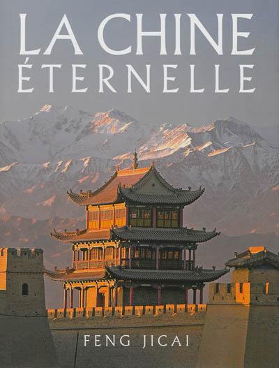 La Chine éternelle