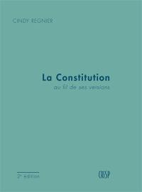 La Constitution au fil de ses versions