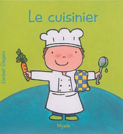 Le cuisinier