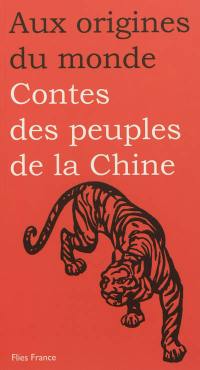 Contes des peuples de la Chine