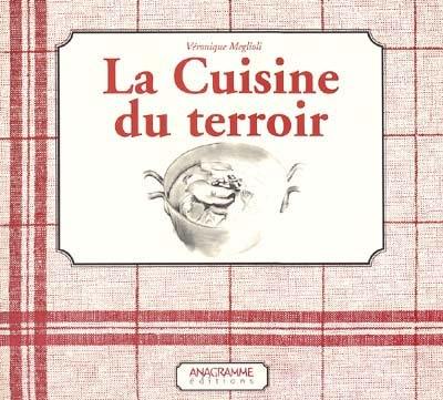 La cuisine du terroir