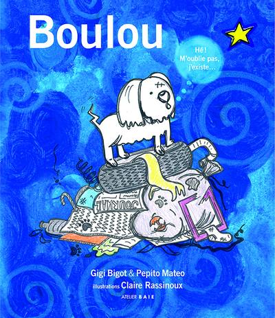 Boulou : hé ! M'oublie pas, j'existe...