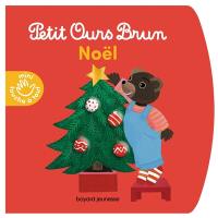 Petit Ours Brun : Noël