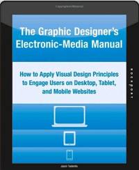 The Graphic Designer's Electronic-Media Manual