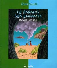 Le paradis des enfants. La main d'or