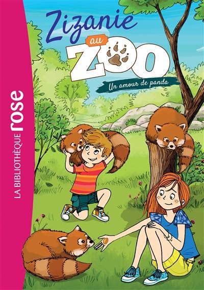 Zizanie au zoo. Vol. 3. Un amour de panda