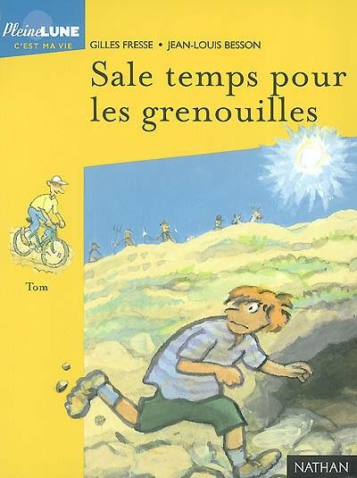 Sale temps pour les grenouilles